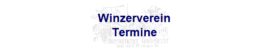 Winzerverein
Termine